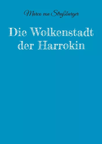 Die Wolkenstadt der Harrokin