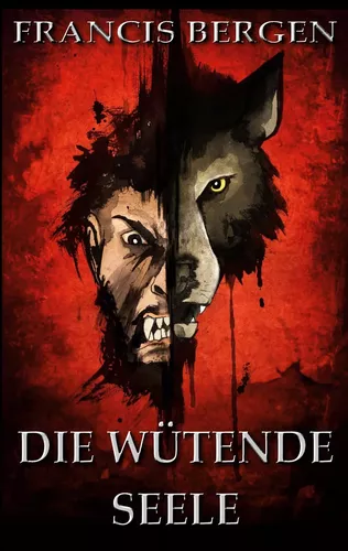 Die wütende Seele
