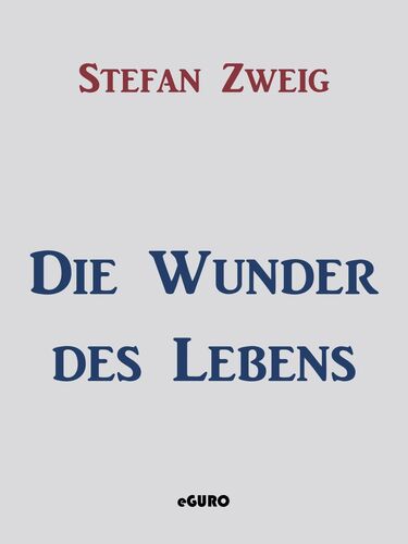 Die Wunder des Lebens