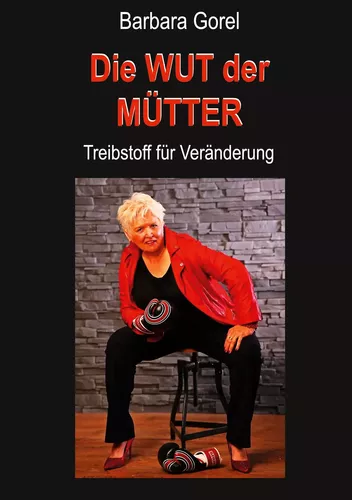 Die Wut der Mütter
