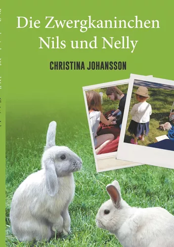 Die Zwergkaninchen Nils und Nelly