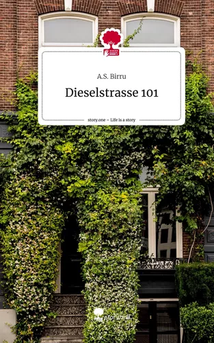 Dieselstrasse 101. Life is a Story - story.one