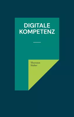 Digitale Kompetenz