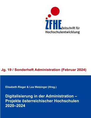 Digitalisierung in der Administration - Projekte österreichischer Hochschulen 2020-2024