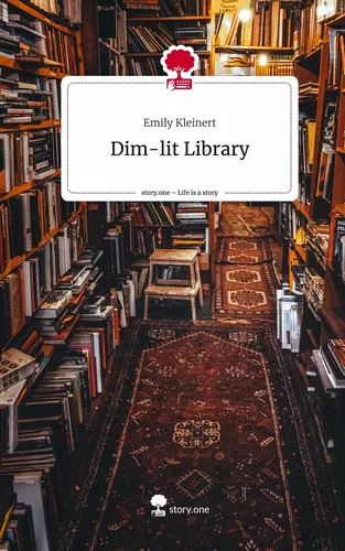 Dim-lit Library. Life is a Story - story.one