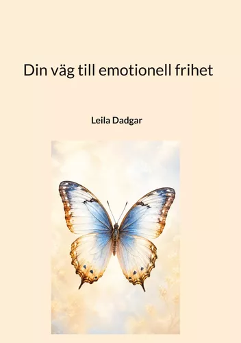 Din väg till emotionell frihet