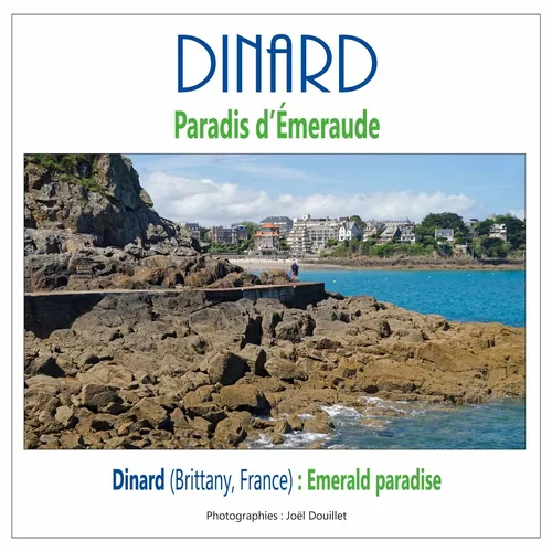 Dinard : paradis d'Émeraude