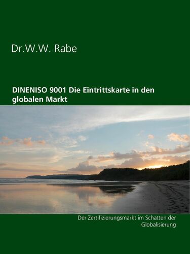 DINENISO 9001 Die Eintrittskarte in den globalen Markt