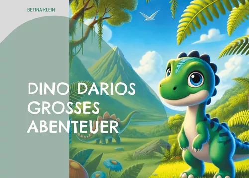 Dino Darios großes Abenteuer