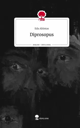 Diprosopus. Life is a Story - story.one