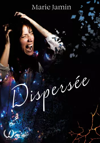 Dispersée