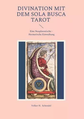 Divination mit dem Sola Busca Tarot