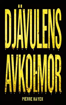 Djävulens Avkommor
