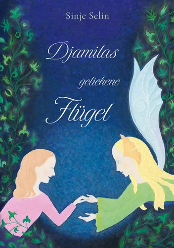 Djamilas geliehene Flügel