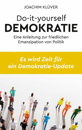 Do-it-yourself Demokratie