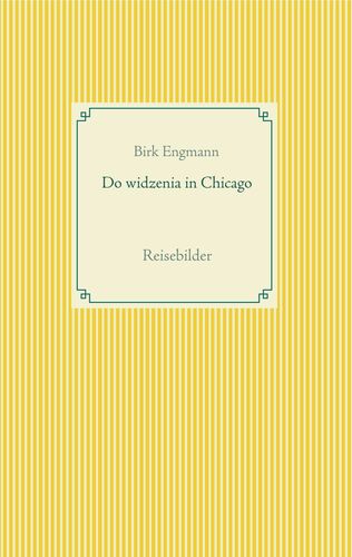 Do widzenia in Chicago