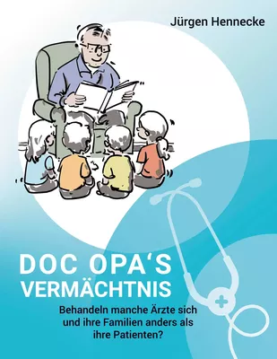 Doc Opa's Vermächtnis
