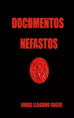 DOCUMENTOS NEFASTOS