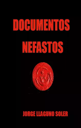 DOCUMENTOS NEFASTOS
