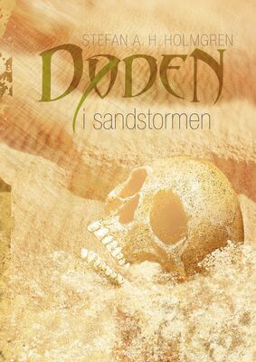 Døden i sandstormen (Holmgren, Stefan A. H.)