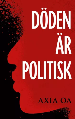 Döden är politisk