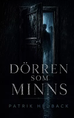 Dörren som minns