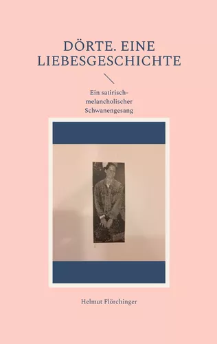 Dörte. Eine Liebesgeschichte