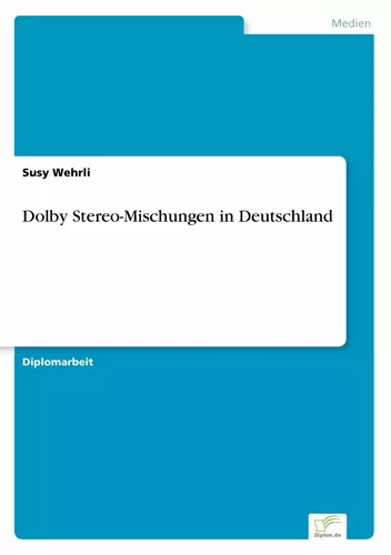 Dolby Stereo-Mischungen in Deutschland