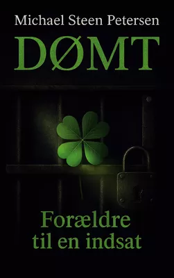 Dømt - forældre til en indsat