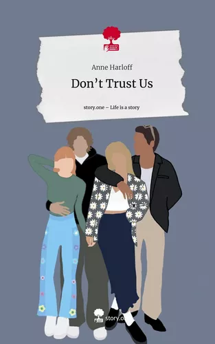 Don't Trust Us. Life is a Story - story.one