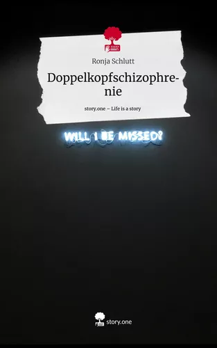 Doppelkopfschizophrenie. Life is a Story - story.one