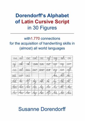 Dorendorff 's Alphabet of Latin Cursive Script in Figures