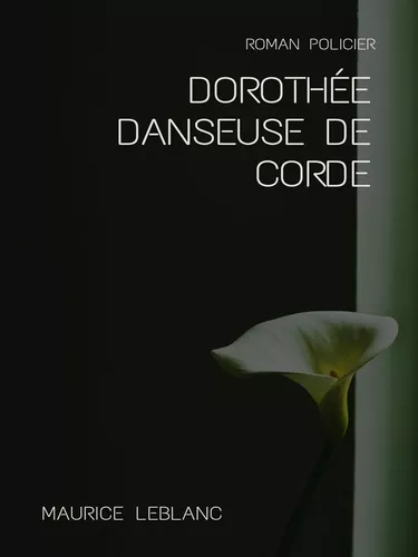 Dorothée Danseuse de corde