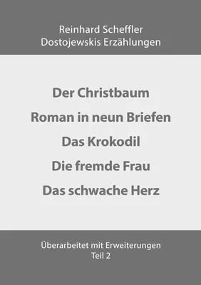 Dostojewskis Erzählungen Teil 2