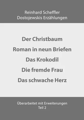 Dostojewskis Erzählungen Teil 2