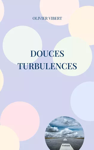 Douces turbulences