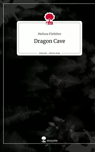 Dragon Cave. Life is a Story - story.one