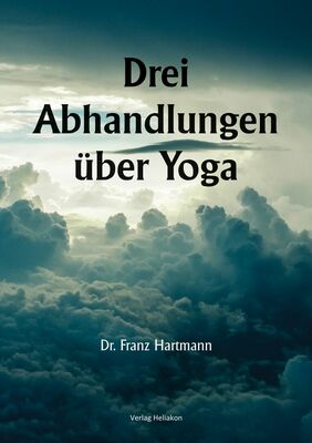 Drei Abhandlungen über Yoga