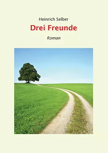Drei Freunde