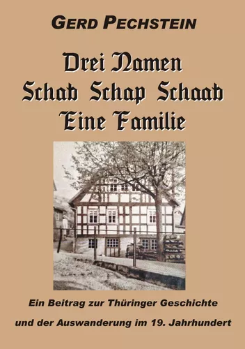 Drei Namen Schab-Schaab-Schap Eine Familie