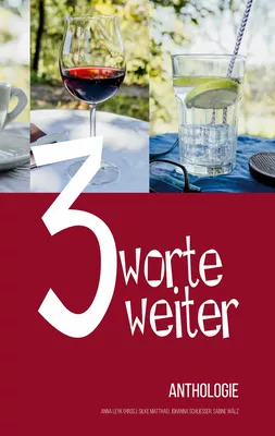 Drei Worte weiter