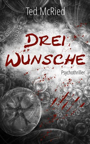 Drei Wünsche