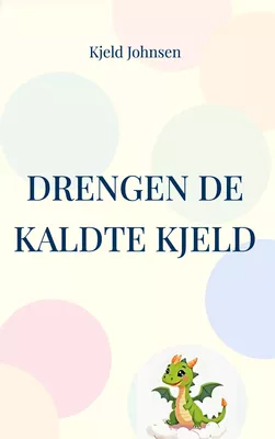 Drengen de kaldte Kjeld