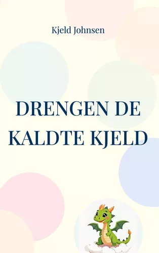 Drengen de kaldte Kjeld