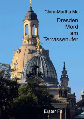 Dresden Mord am Terrassenufer