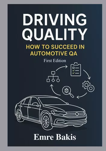 Driving Quality: How To Succeed In Automotive QA