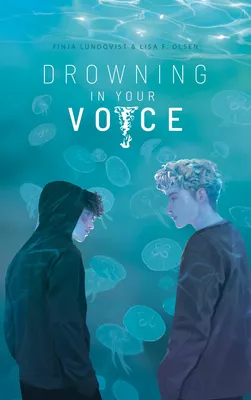 Drowning In Your Voice
