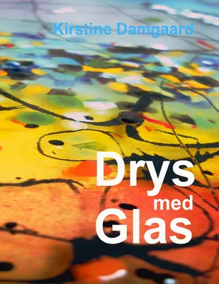 Drys med Glas