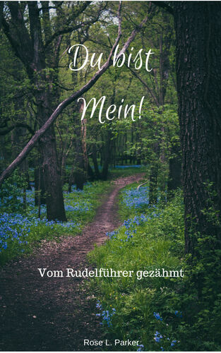 Du bist mein!