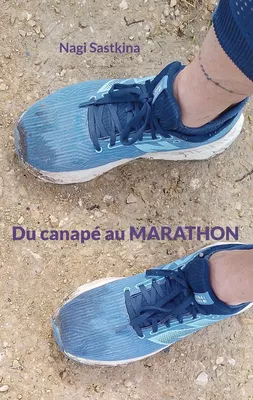 Du canapé au Marathon